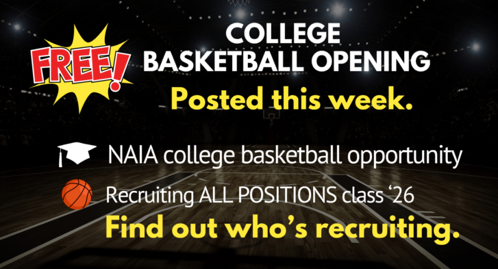 FREE college basketball openings get yourself recruited