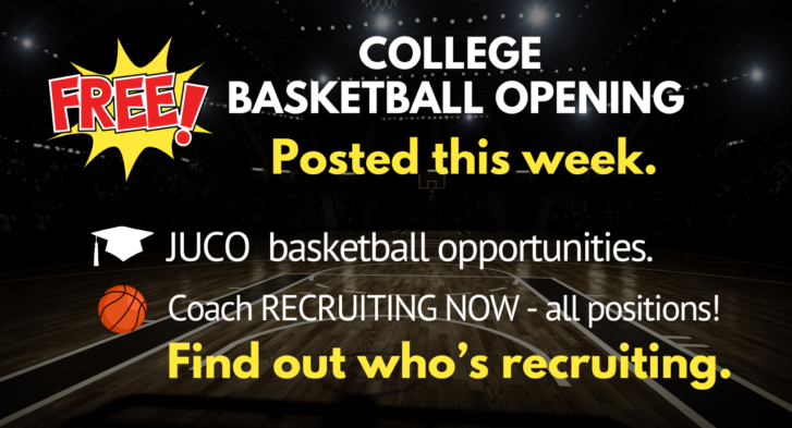 FREE college basketball opening get recruited and play college basketball